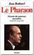 Le pharaon - histoire du septenat giscardien