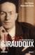 Les vies multiples de Jean Giraudoux