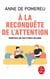 À la reconquête de l'attention