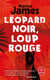 Léopard noir, loup rouge