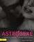Astrosexe - pilotez votre vie amoureuse en lisant dans les étoiles