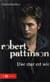 Robert pattinson - une star est née