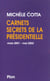 Carnets secrets de la presidentielle mars 2001-mai 2002
