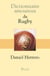 Dictionnaire amoureux du rugby