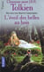 Chansons pour tolkien t.3 - l'eveil des belles au bois