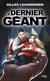 Le dernier géant
