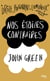 Nos étoiles contraires - édition collector