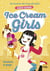 Ice cream girls Tome 2 : tensions à gogo