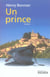 Le cycle de Vilmont Tome 3 - un prince