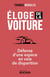 Éloge de la voiture - défense d'une espèce en voie de disparition