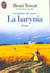 Lumiere des justes  t2- la barynia (la)