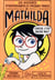 Les histoires eépoustouflantes et (presque) vraies de Mathilda