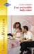 Une irresistible baby-sitter