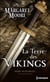 La terre des Vikings- intégrale