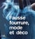 Fausse fourrure mode et deco