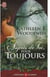 Auprès de toi, pour toujours