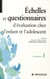 Échelles et questionnaires d'évaluation chez l'enfant et l'adolescent. Volume 1