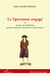 Le spectateur engagé - ou que faire sous la Révolution quand on est parisien et beau-frère de Georges Danton ?