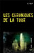 Les chroniques de la tour t.1 - aliénation