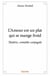 L'amour est un plat qui se mange froid - théâtre, comédie conjugale