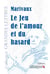 Le jeu de l'amour et du hasard