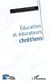 Éducation et éducateurs chrétiens