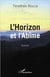 L'horizon et l'abîme