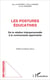 Les postures éducatives - de la relation interpersonnelle à la communauté apprenante