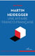 Martin Heidegger, une affaire franco-francaise