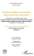 Médiation obligatoire ou volontaire - quelles réformes pour quels enjeux ? état des lieux de la médiation dans le monde