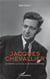 Jacques Chevallier - les fidélités successives du dernier maire d'Alger