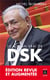 Le roman vrai de dsk