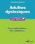Adultes dyslexiques