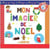 Mon imagier de noël à sentir