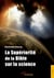 La supériorité de la Bible sur la science