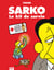 Sarko, le kit de survie + la montre bling-bling pour ne pas rater sa vie