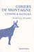 Gibiers de montagne - cuisine & saveurs
