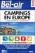 Guide bel-air campings en europe 2018 (édition 2018)