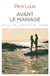 Avant le mariage