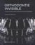 Orthodontie invisible - guide clinique des traitements par aligneurs