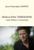 Hubert-Félix Thiefaine : entre balises et mutations