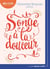 Songe à la douceur