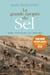 La grande épopée du sel - une histoire du monde