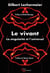 Le vivant - la singularité et l'universel