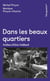 Dans les beaux quartiers