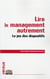 Lire le management autrement : le jeu des dispositifs