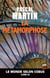 La métamorphose