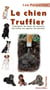 Le Chien Truffier