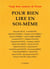 Pour bien lire en soi-meme - vingt deux nuances de proust