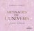 Messages de l'univers : livre oracle